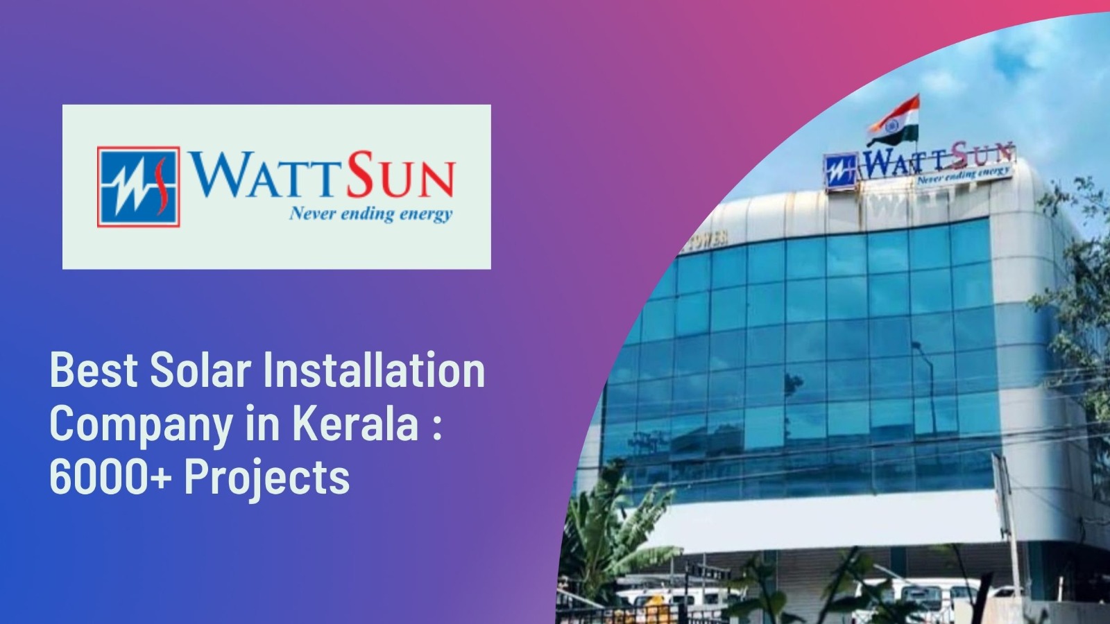 best solar installation company, best solar company in kerala, solar companies kerala, best solar installation company in trivandrum,solar company in trivandrum